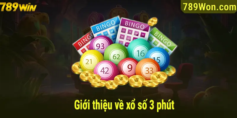 Đôi nét giới thiệu về tựa game xổ số trong vòng 3 phút